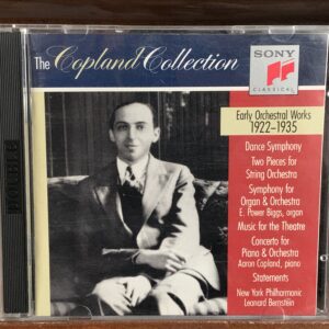 The Copland Collection: Early Orchestral Works 1922-1935