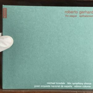 Roberto Gerhard: The Plague / Epithalamion