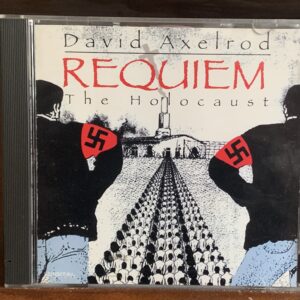 David Axelrod: Requiem - The Holocaust