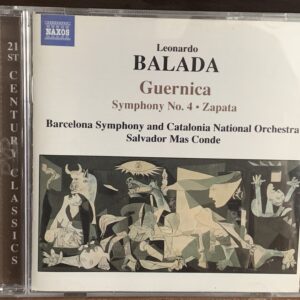 Leonardo Balada: Guernica / Symphony No. 4 / Zapata
