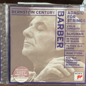 Barber: Adagio for Strings, Violin Concerto / Schuman: In Praise of Shahn