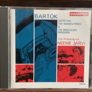 Bartók: Suites from The Wooden Prince & The Miraculous Mandarin