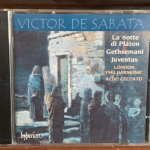 Victor De Sabata: La notte di Platon / Gethsemani / Juventus