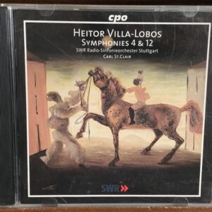 Heitor Villa-Lobos: Symphonies 4 & 12