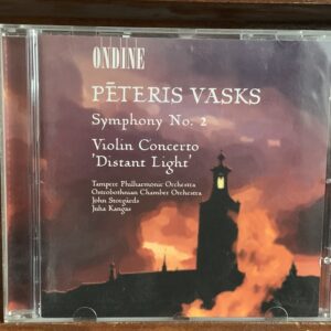 Pēteris Vasks: Symphony No. 2 / Violin Concerto 'Distant Light'