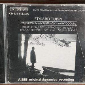 Eduard Tubin: Symphony No. 4 / Symphony No. 9 / Toccata