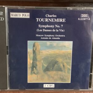 Charles Tournemire: Symphony No. 7 'Les Danses de la Vie'