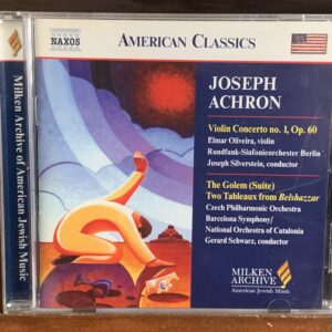 Joseph Achron: Violin Concerto no. 1 / The Golem (Suite)