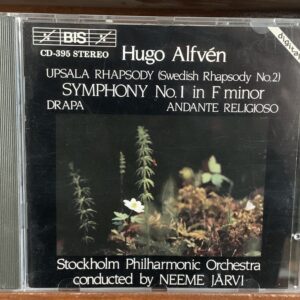 Hugo Alfvén: Symphony No. 1 / Upsala Rhapsody / Drapa