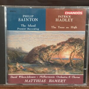 Sainton: The Island / Hadley: The Trees so High