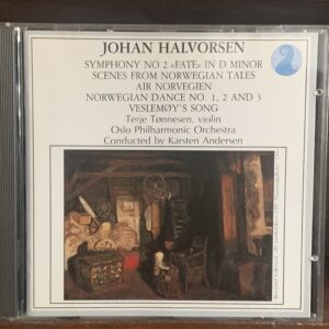 Johan Halvorsen: Symphony No 2 'Fate'