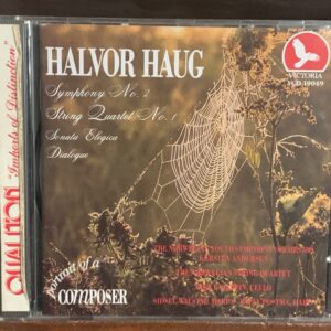 Halvor Haug: Portrait of a Composer (Symphony No. 2, String Quartet No. 1)