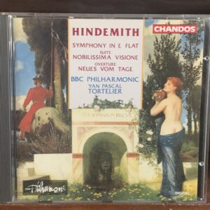Hindemith: Symphony in E Flat / Nobilissima Visione / Neues vom Tage