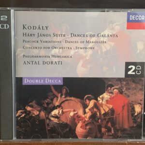Kodály: Háry János Suite / Dances of Galánta / Peacock Variations