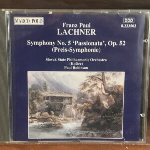 Franz Paul Lachner: Symphony No. 5 'Passionata'