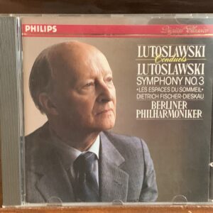 Lutosławski Conducts Lutosławski: Symphony No. 3 / Les Espaces du Sommeil