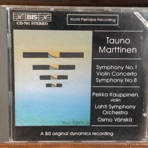 Tauno Marttinen: Symphony No. 1 / Violin Concerto / Symphony No. 8