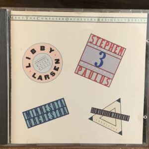 Libby Larsen: Symphony 'Water Music' / Stephen Paulus: Symphony in Three Movements