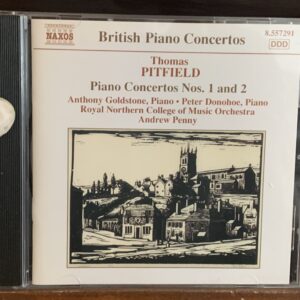 Thomas Pitfield: Piano Concertos Nos. 1 and 2