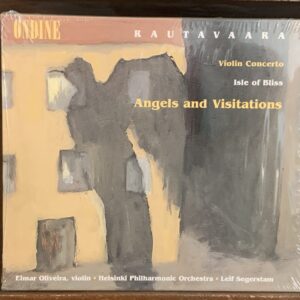 Rautavaara: Violin Concerto / Isle of Bliss / Angels and Visitations