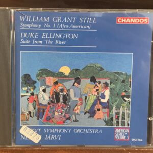 William Grant Still: Symphony No. 1 / Duke Ellington: Suite from 'The River'