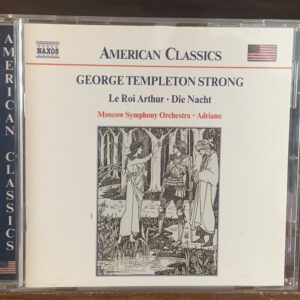 George Templeton Strong: Le Roi Arthur / Die Nacht