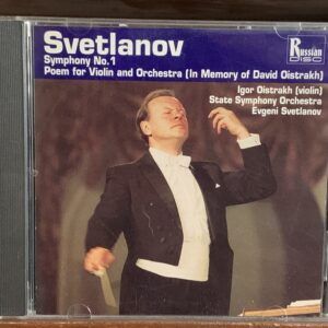Svetlanov: Symphony No. 1 / Poem for Violin and Orchestra