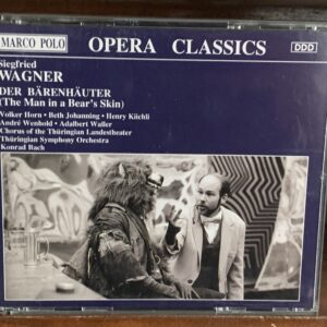 Siegfried Wagner: Der Bärenhäuter (The Man in a Bear's Skin) 2CD
