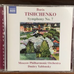 Boris Tishchenko: Symphony No. 7