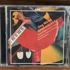 Dag Wirén: Symphonies 4 & 5 / Oscarsbalen