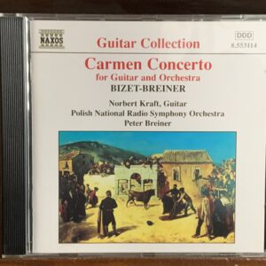 Bizet-Breiner: Carmen Concerto for Guitar and Orchestra