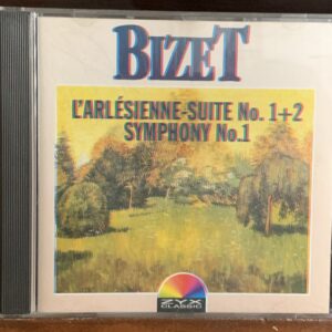Bizet: L'Arlésienne Suites 1 & 2 / Symphony No. 1