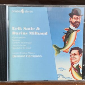 Erik Satie & Darius Milhaud (Cond. Bernard Herrmann)