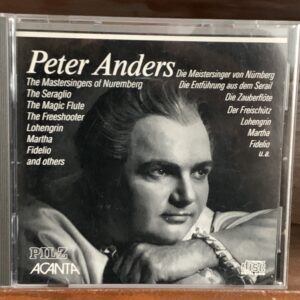 Peter Anders: The Mastersingers / Magic Flute