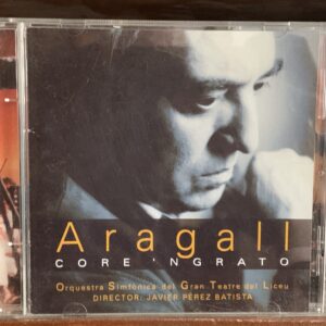 Jaume Aragall: Core 'ngrato