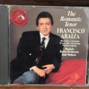 Francisco Araiza: The Romantic Tenor