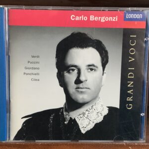 Carlo Bergonzi: Grandi Voci