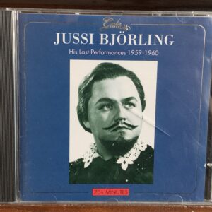 Jussi Björling: His Last Performances 1959-1960