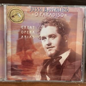 Jussi Björling: O Paradiso (Great Opera Arias)