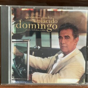 Plácido Domingo: Quiéreme Mucho (Canta Boleros)