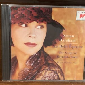 Susan Graham: La Belle Époque (Songs of Reynaldo Hahn)