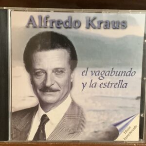 Alfredo Kraus: El Vagabundo y la Estrella