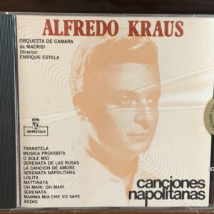 Alfredo Kraus: Canciones Napolitanas