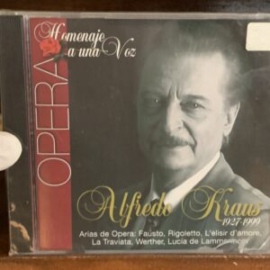 Alfredo Kraus: Homenaje a una Voz - Opera