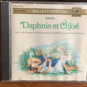 Ravel: Daphnis et Chloé (Complete Ballet)