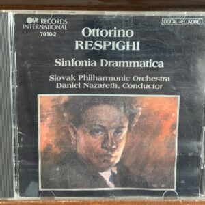 Respighi: Sinfonia Drammatica