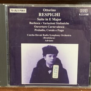 Respighi: Suite in E Major / Burlesca