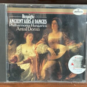 Respighi: Ancient Airs & Dances (Suites 1-3)