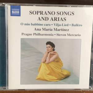 Ana María Martínez: Soprano Songs and Arias