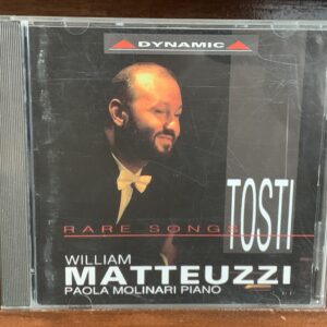 William Matteuzzi: Tosti Rare Songs